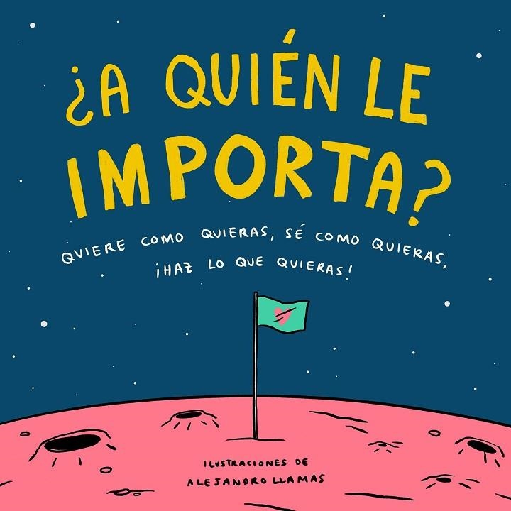 ¿A QUIÉN LE IMPORTA? | 9788408210832 | LLAMAS, ALEJANDRO