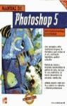 PHOTOSHOP 5 , MANUAL DE | 9788448122836 | DROBLAS GREENBERG, ADELE