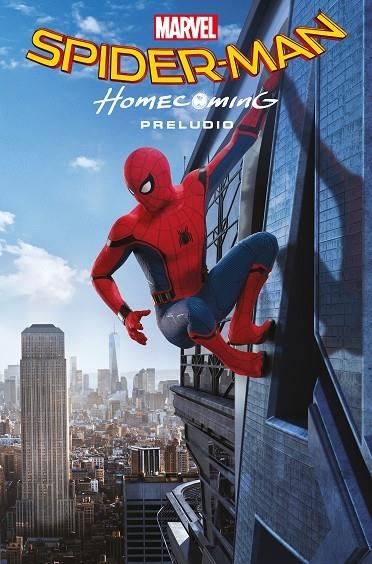 MARVEL CINEMATIC COLLECTION SPIDER-MAN HOMECOMING (MANIPULADO CON BOLSA SPIDERMA | 9788413340210 | WILL CORONA PILGRIM, STAN LEE, SALVADOR LARROCA, STEVE DITKO, JOHN ROMITA, MATT FRACTION, TODD NAUCK