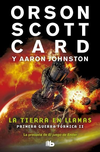 LA TIERRA EN LLAMAS (PRIMERA GUERRA FÓRMICA 2) | 9788413140100 | CARD, ORSON SCOTT / JOHNSTON, AARON