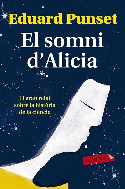 SOMNI D'ALICIA EL | 9788499309620 | EDUARDO PUNSET