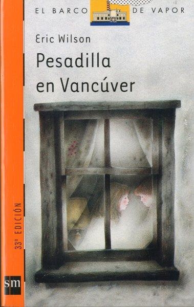 PESADILLA EN VANCUVER | 9788434811386 | WILSON, E.