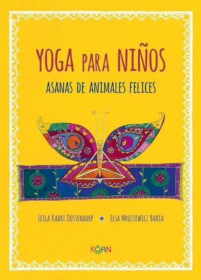 YOGA PARA NIÑOS | 9788412053708 | KADRI OOSTENDORD, LEILA