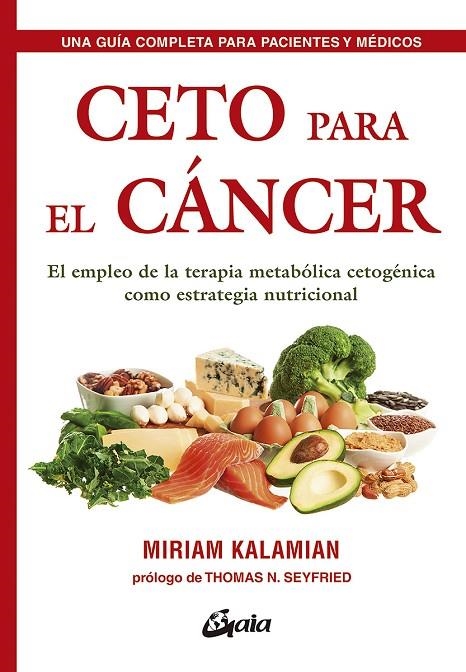 CETO PARA EL CÁNCER | 9788484457985 | KALAMIAN, MIRIAM