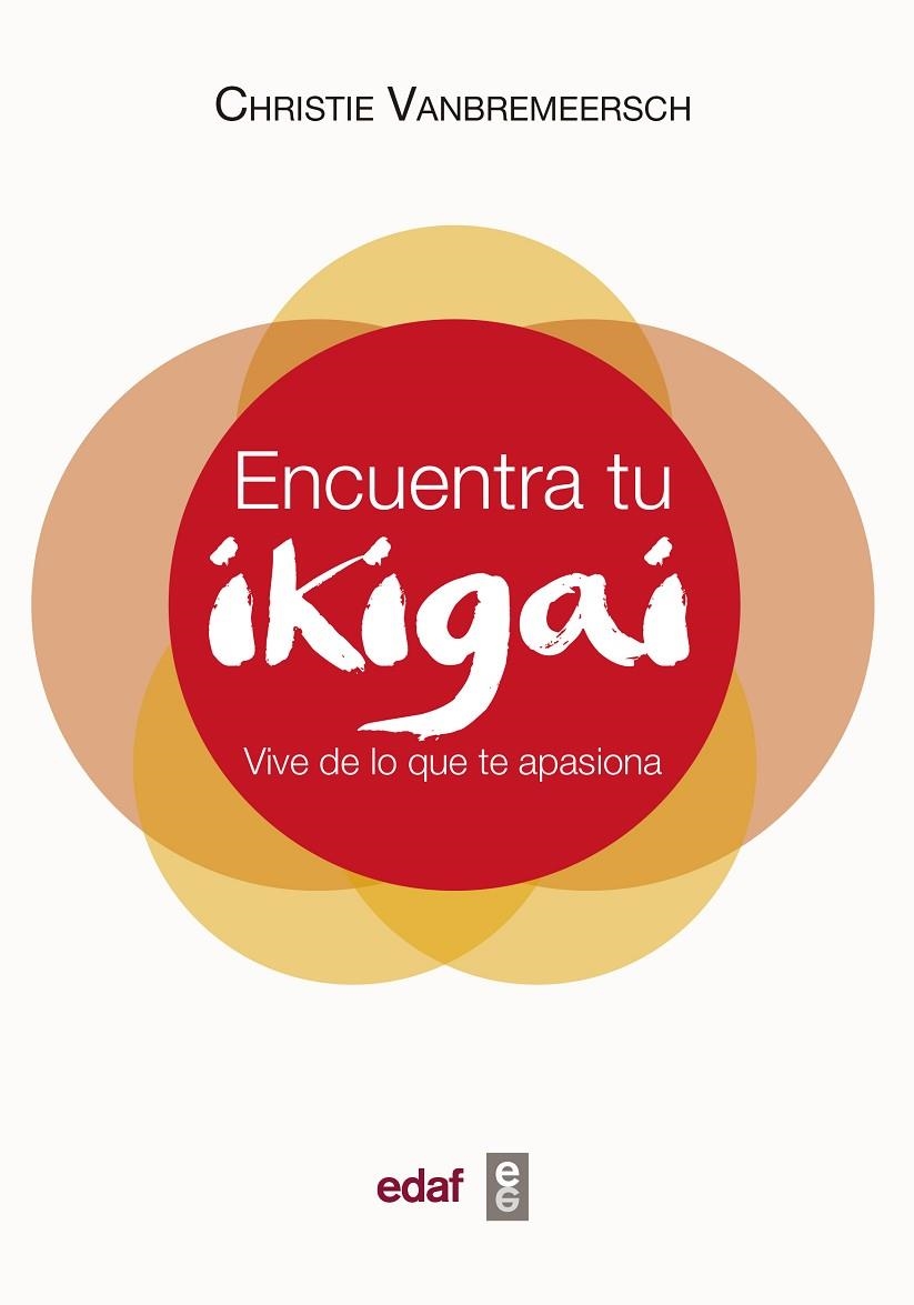 ENCUENTRA TU IKIGAI | 9788441439542 | VANBREMEERSCH, CHRISTIE