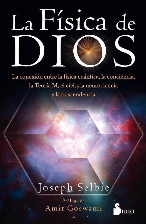 LA FÍSICA DE DIOS | 9788417399573 | SELBIE, JOSEPH