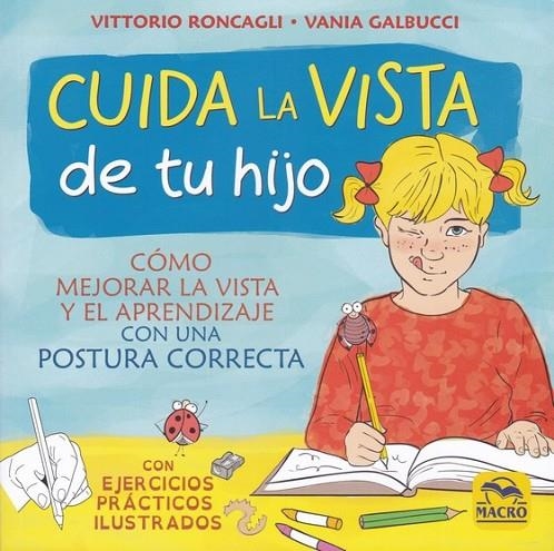 CUIDA LA VISTA DE TU HIJO | 9788417080471 | RONCAGLI, VITTORIO / GALBUCCI, VANIA