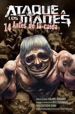 ATAQUE A LOS TITANES:
ANTES DE LA CAÍDA 14 | 9788467936209 | ISAYAMA, SUZUKAZE, SHIBAMOTO, SHIKI