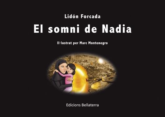 EL SOMNI DE NADIA | 9788472906662 | FORCADA ESCRIG, LIDÓN