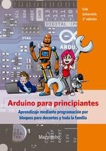 ARDUINO PARA PRINCIPIANTES | 9788426727244 | SCHERNICH, ERIK