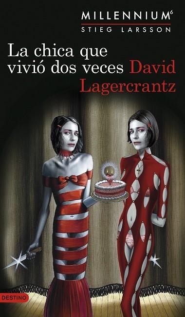 LA CHICA QUE VIVIÓ DOS VECES (SERIE MILLENNIUM 6) | 9788423356065 | LAGERCRANTZ, DAVID