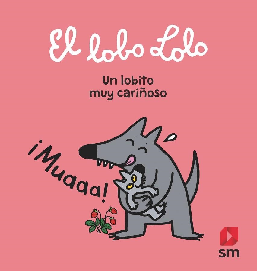 UN LOBITO MUY CARINOSO | 9788413180021 | SZAC, MURIELLE / DELVAL, MARIE-HÉLÈNE