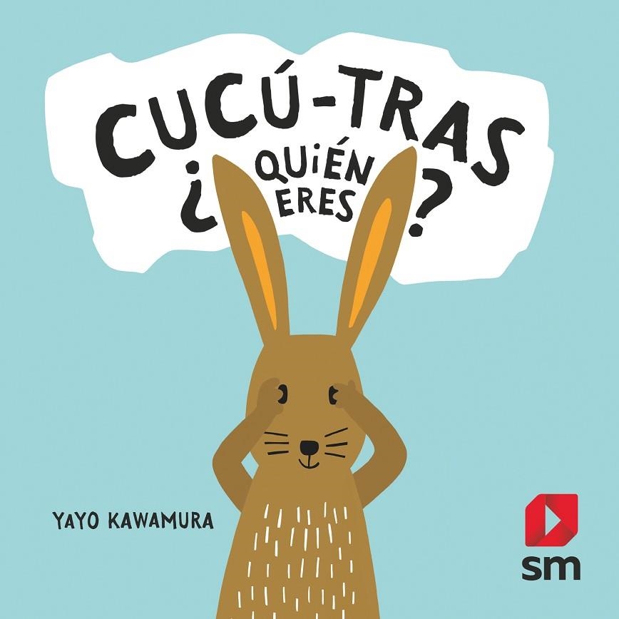 CUCÚ-TRAS ¿QUIÉN ERES? | 9788491825210 | KAWAMURA, YAYO