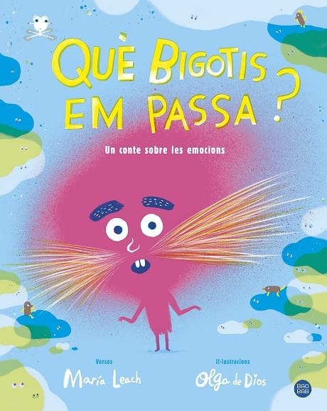 QUÈ BIGOTIS EM PASSA? | 9788491377702 | LEACH, MARÍA / DIOS, OLGA DE