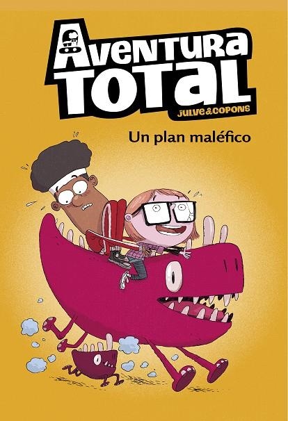 UN PLAN MALÉFICO (AVENTURA TOTAL) | 9788448853136 | JULVE, ÒSCAR / COPONS, JAUME