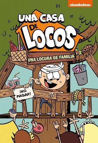 UNA LOCURA DE FAMILIA (UNA CASA DE LOCOS) | 9788448853181 | NICKELODEON,