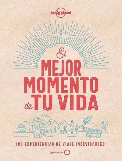 EL MEJOR MOMENTO DE TU VIDA | 9788408201328 | AA. VV.