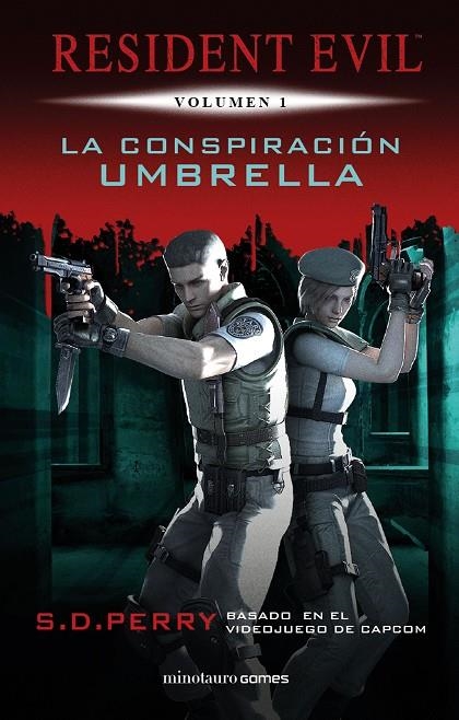 RESIDENT EVIL: LA CONSPIRACIÓN UMBRELLA | 9788445006580 | PERRY, S. D.