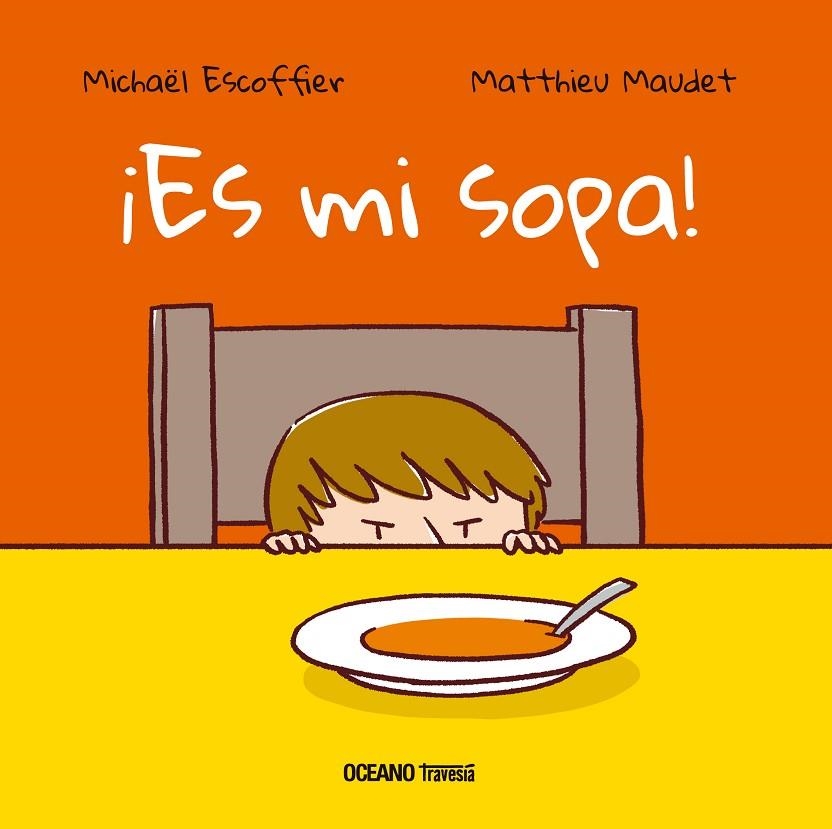 ES MI SOPA | 9786075277639 | ESCOFFIER, MICHAËL