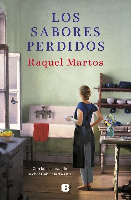 LOS SABORES PERDIDOS | 9788466665780 | MARTOS, RAQUEL / TASSILE, GABRIELA