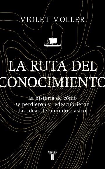 LA RUTA DEL CONOCIMIENTO | 9788430622818 | MOLLER, VIOLET