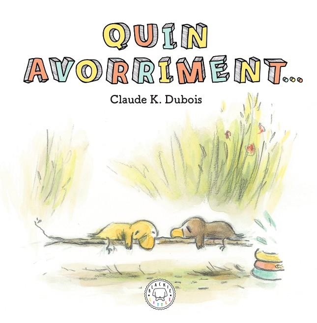 QUIN AVORRIMENT... | 9788417552640 | K. DUBOIS, CLAUDE