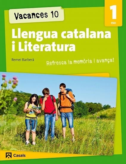 LLENGUA CATALANA I LITERATURA 1 ESO VACANCES 10 | 9788421853214 | BARBERÀ, REMEI