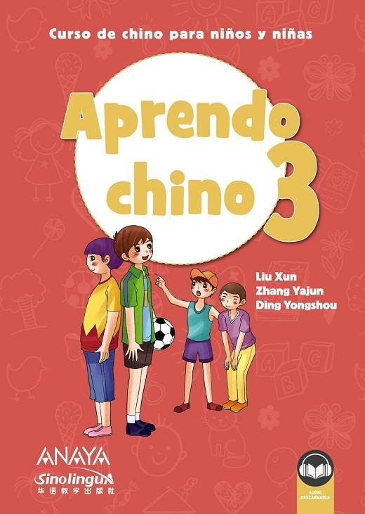 APRENDO CHINO 3 | 9788469865323 | XUN, LIU/YAJUN, ZANG/YONGSHOU, DING