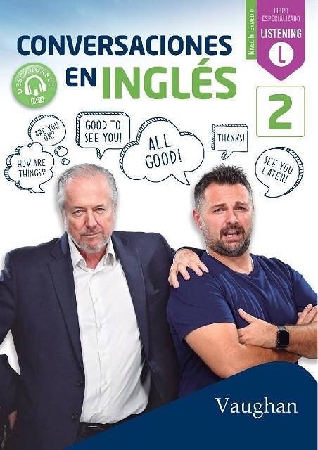 CONVERSACIONES EN INGLÉS 2 | 9788416667703 | BROWN, RICHARD / VALLEJO, CARMEN / WADELL, DAVID