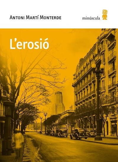 L'EROSIÓ | 9788494836688 | MARTÍ MONTERDE, ANTONI