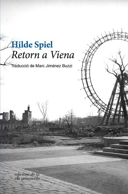 RETORN A VIENA | 9788494856198 | SPIEL, HILDE