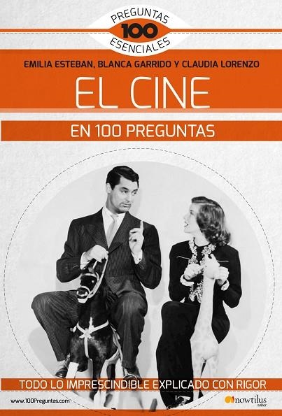 EL CINE EN 100 PREGUNTAS | 9788413050508 | ESTEBAN GUINEA, EMILIA / LORENZO RUBIERA, CLAUDIA / GARRIDO GARCÍA, BLANCA