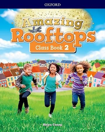 AMAZING ROOFTOPS 2. CLASS BOOK | 9780194167413 | CASEY, HELEN