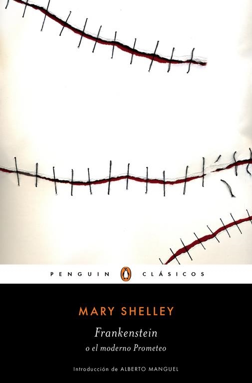 FRANKENSTEIN O EL MODERNO PROMETEO | 9788491050896 | SHELLEY, MARY