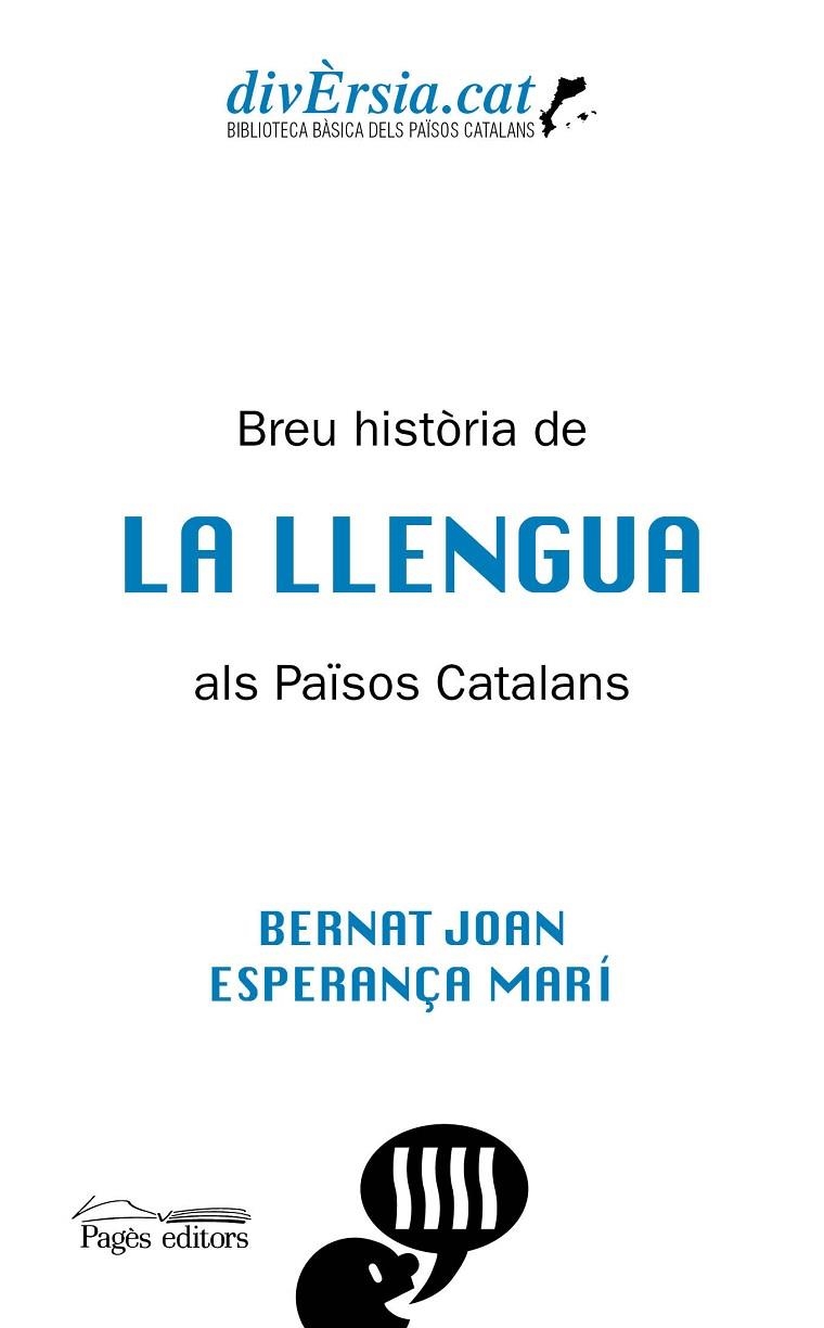 BREU HISTÒRIA DE LA LLENGUA ALS PAÏSOS CATALANS | 9788413031255 | JOAN MARÍ, BERNAT / MARÍ MAYANS, ESPERANÇA