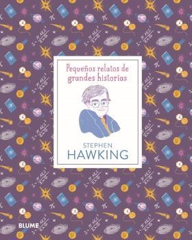 PEQUEÑOS RELATOS. STEPHEN HAWKING | 9788417757533 | THOMAS, ISABEL / MADRIZ, MARIANNA