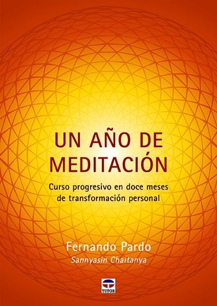 UN AÑO DE MEDITACIÓN | 9788416676804 | PARDO, FERNANDO