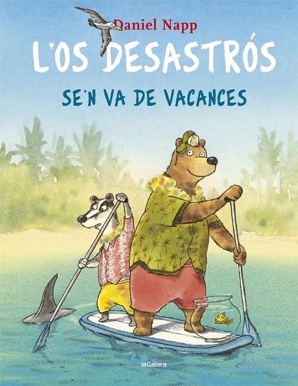 L'OS DESASTRÓS SE'N VA DE VACANCES | 9788424665524 | NAPP, DANIEL