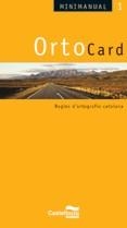 ORTOCARD REGLES D'ORTOGRAFIA CATALANA | 9788498041989 | BADIA AMAT, ROSA MARIA