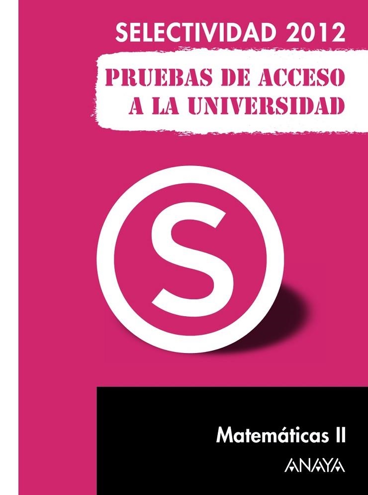 MATEMÁTICAS II. PRUEBAS DE ACCESO A LA UNIVERSIDAD. | 9788467835731 | BUSTO CABALLERO, ANA ISABEL