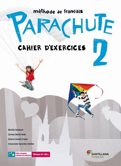 PARACHUTE 2 PACK CAHIER D'EXERCICES | 9788490490952 | BUTZBACH, MICHELE/MARTIN NOLLA, CARMEN/PASTOR, DOLORÈS-DANIÈLE/SARACÍBAR ZALDÍVAR, INMACULADA