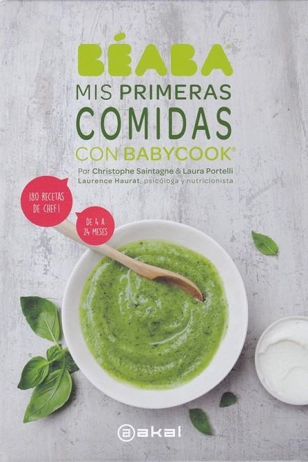 MIS PRIMERAS COMIDAS CON BABYCOOK | 9788446047650 | PORTELLI, LAURA / SAINTAGNE, CHRISTOPHE