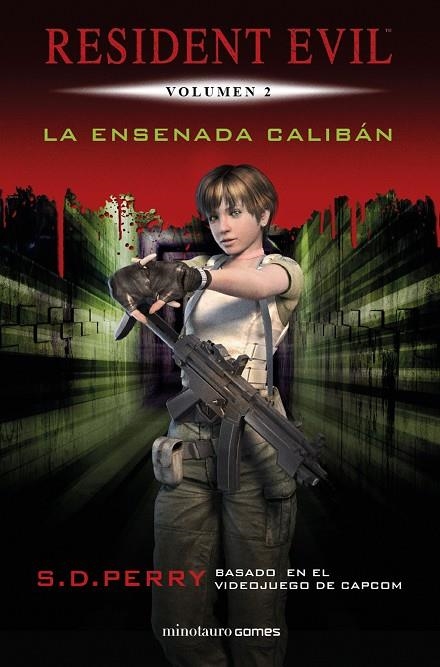 RESIDENT EVIL: LA ENSENADA CALIBÁN | 9788445006597 | PERRY, S. D.