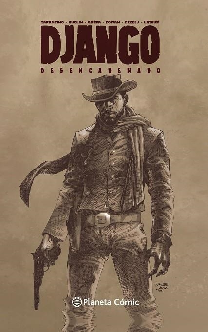 DJANGO DESENCADENADO | 9788491740438 | TARANTINO, QUENTIN / GUERA, R.M. / HUDLIN, REGINALD / ZEZELJ, DANIJEL / LATOUR, JASON / COWAN, DENYS