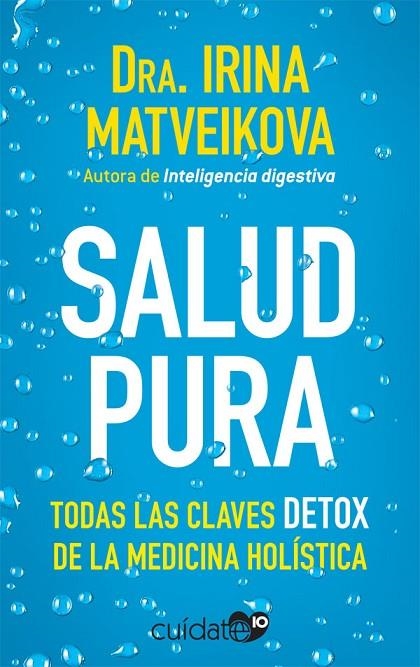 SALUD PURA | 9788491646525 | MATVEIKOVA, IRINA