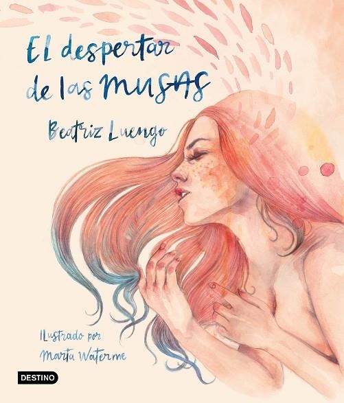 EL DESPERTAR DE LAS MUSAS | 9788408215530 | LUENGO, BEATRIZ