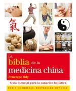 BIBLIA DE LA MEDICINA CHINA, LA | 9788484453277 | ODY, PENELOPE