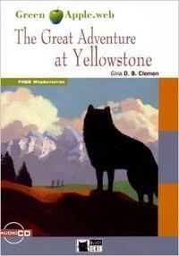 THE GREAT ADVENTURE AT YELLOWSTONE GINA | 9788853014122 | VV.AA.