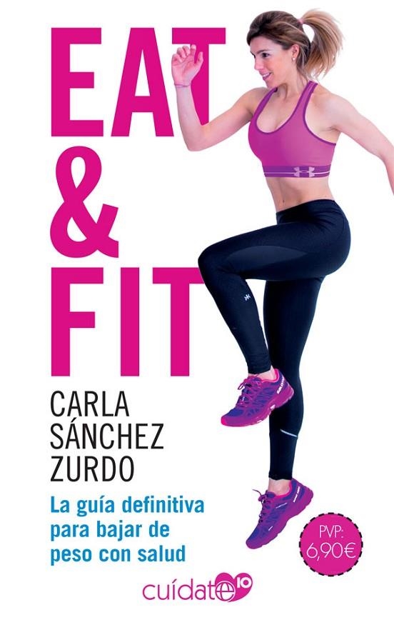 EAT & FIT | 9788491646501 | SÁNCHEZ ZURDO, CARLA