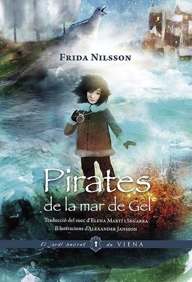 PIRATES DE LA MAR DE GEL | 9788417998202 | NILSSON, FRIDA